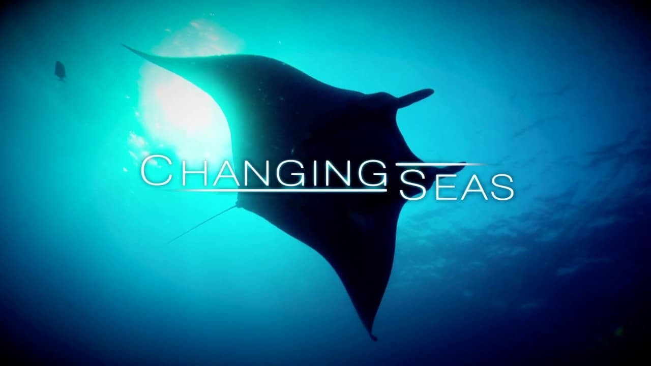 Changing Seas - serie