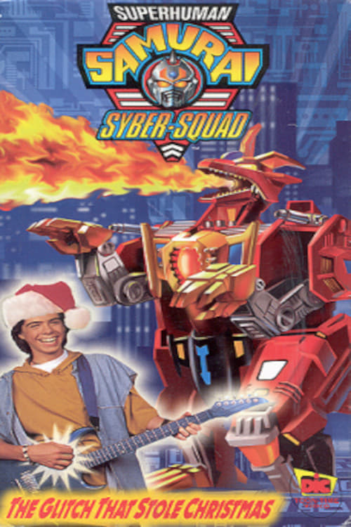 Superhuman Samurai Syber-Squad - The Glitch That Stole Christmas