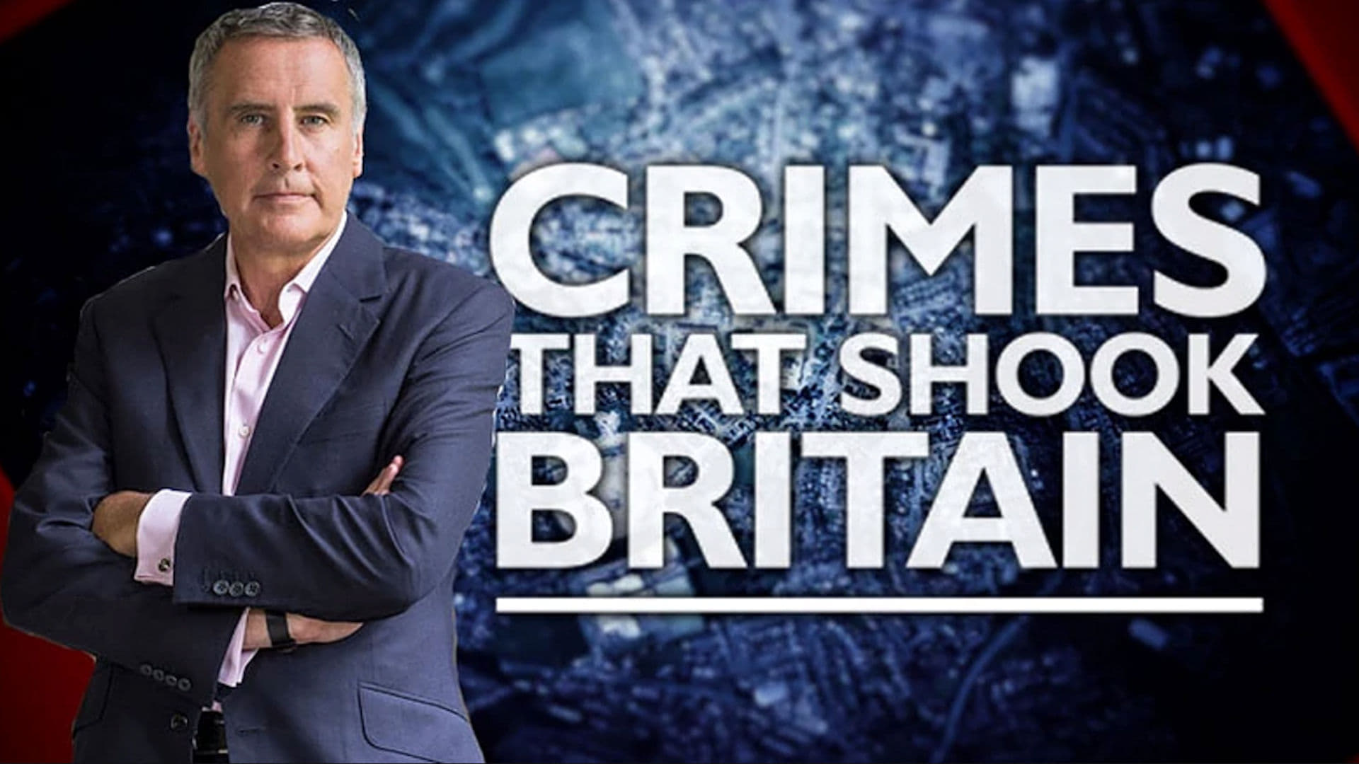 Crimes That Shook Britain - serie