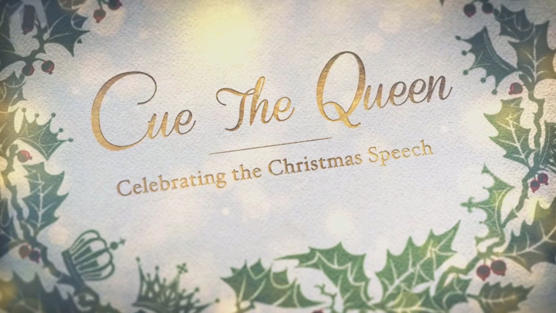 Cue the Queen: Celebrating the Christmas Speech