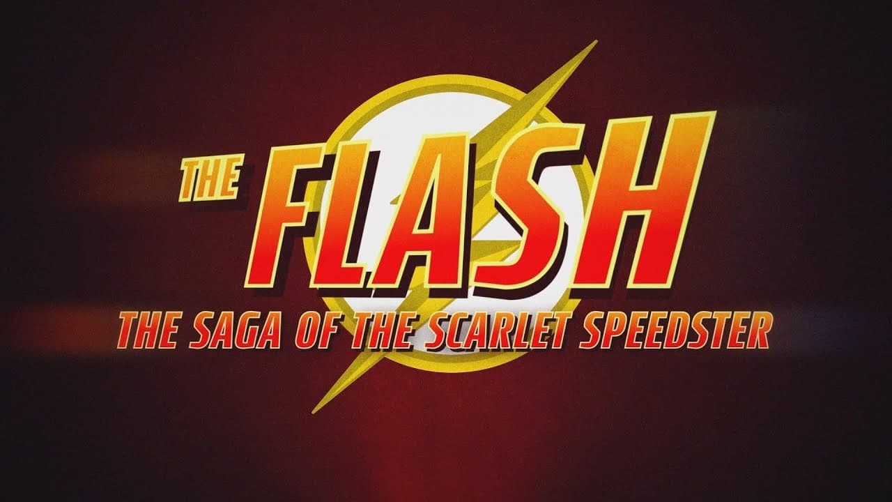 The Flash: Saga of the Scarlet Speedster