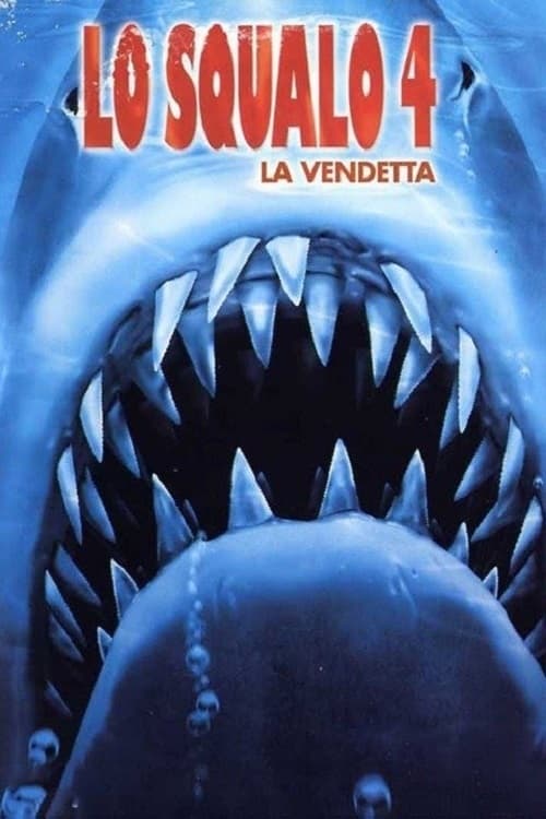 Lo squalo 4 - La vendetta film