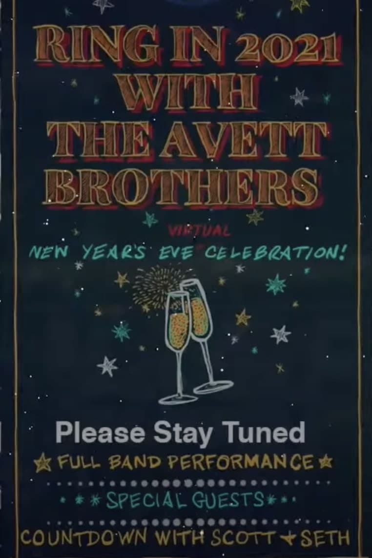 The Avett Brothers LIVE New Year's Eve Virtual Celebration film