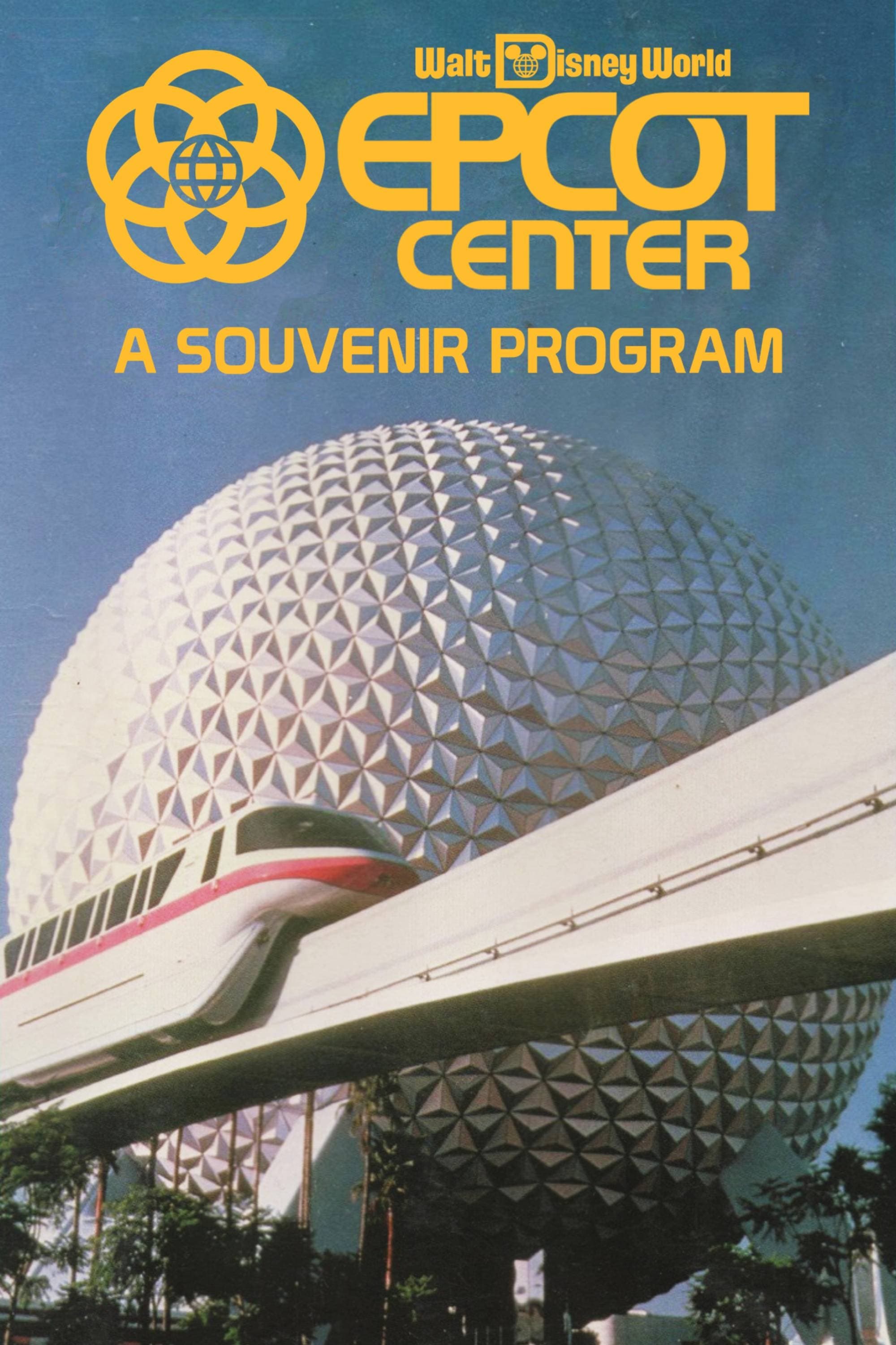 EPCOT Center: A Souvenir Program film