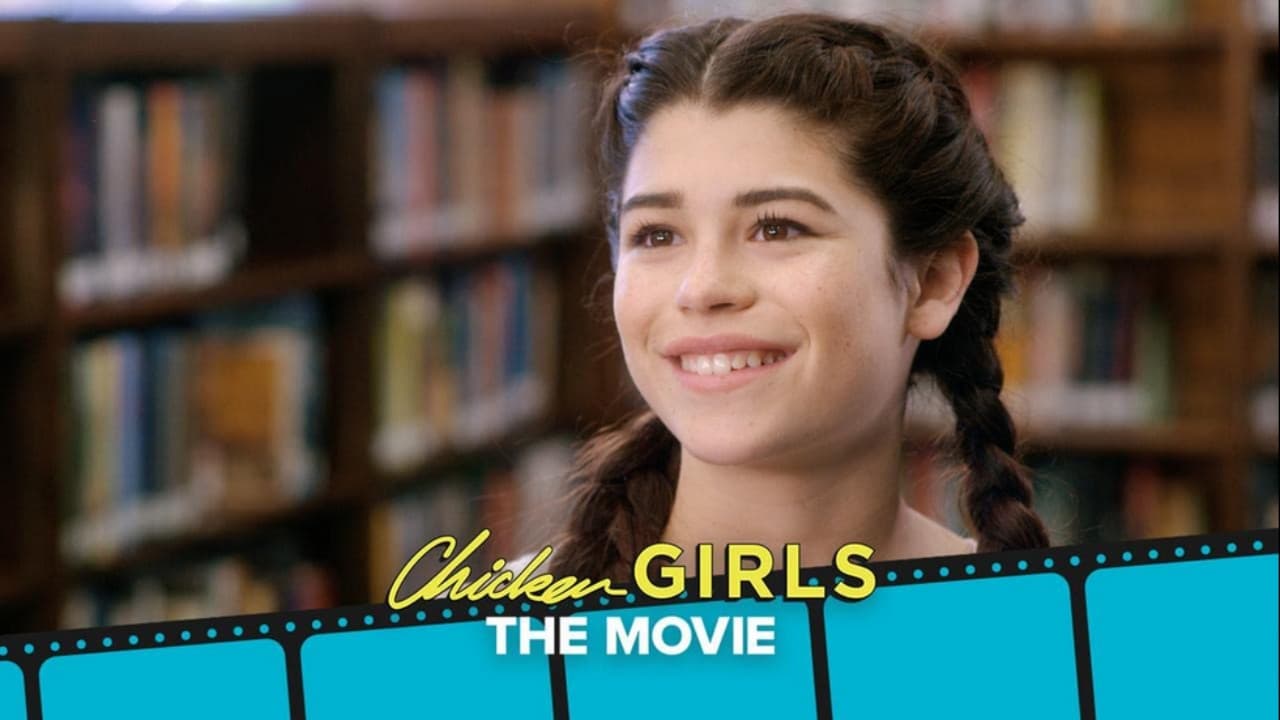 Chicken Girls: The Movie - film