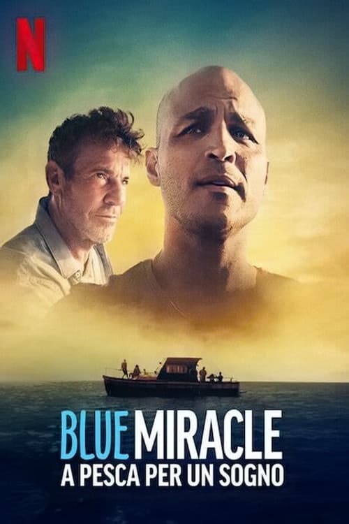 Blue Miracle - A pesca per un sogno film