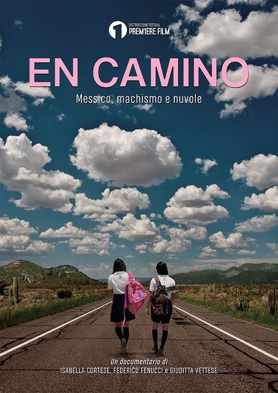En Camino - Messico, Machismo e Nuvole