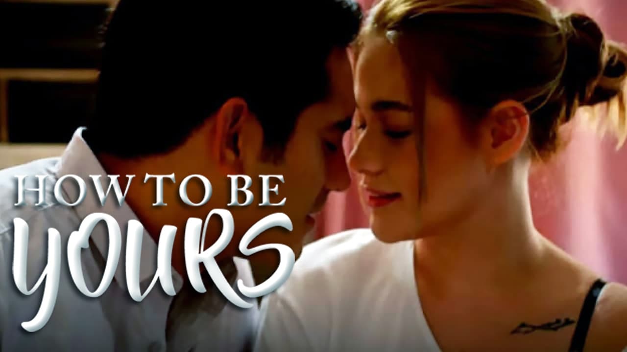 How to Be Yours - film