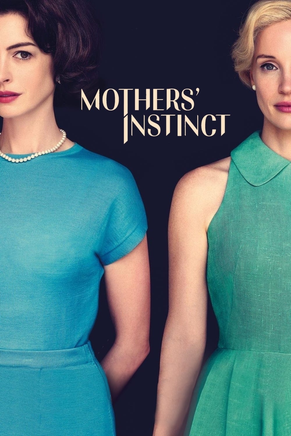 Mothers' Instinct film