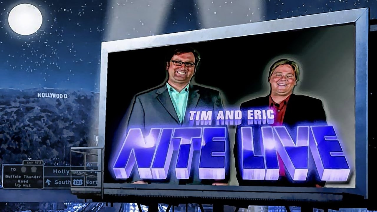 Tim and Eric Nite Live! - serie