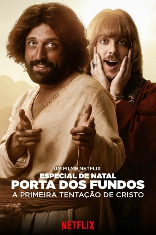 Speciale di Natale di Porta dos Fundos: La prima tentazione di Cristo film